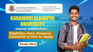 Karaikudi Alagappa University Course Admissions.